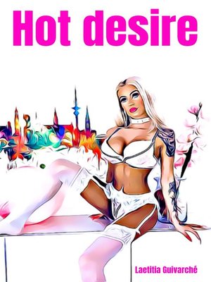 cover image of Hot desire